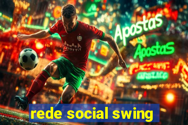 rede social swing